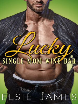 cover image of Lucky Single Mom Wine Bar